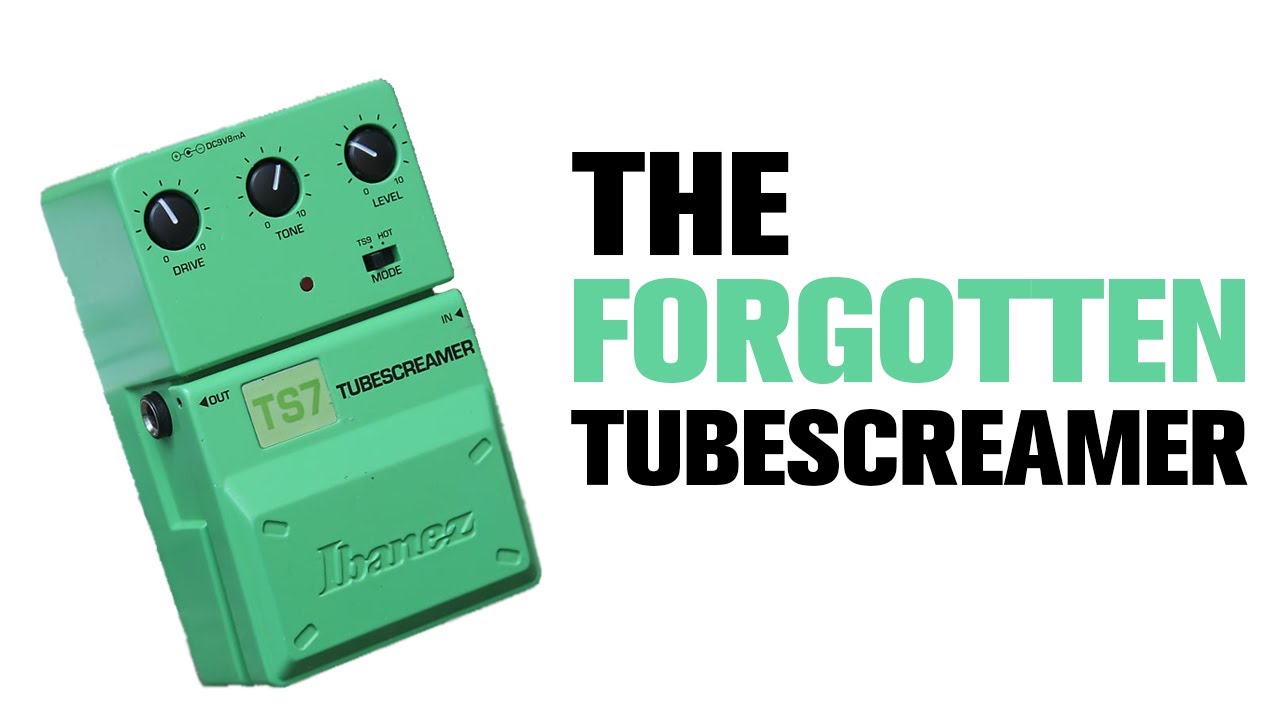 The BEST Tubescreamer No One Talks About! Ibanez TS7 - YouTube