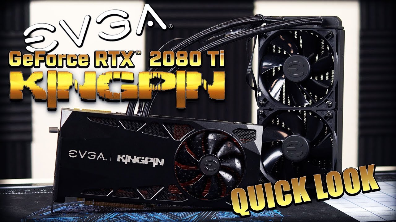 EVGA's new RTX 2080 Ti KINGPIN now on sale for a huge $1900