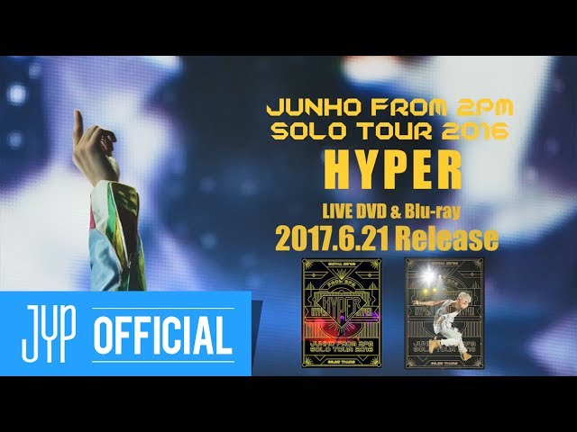 ミュージック 2PM JUNHO Solo Tour 2016 HYPER DVD JUNHO (From 2PM