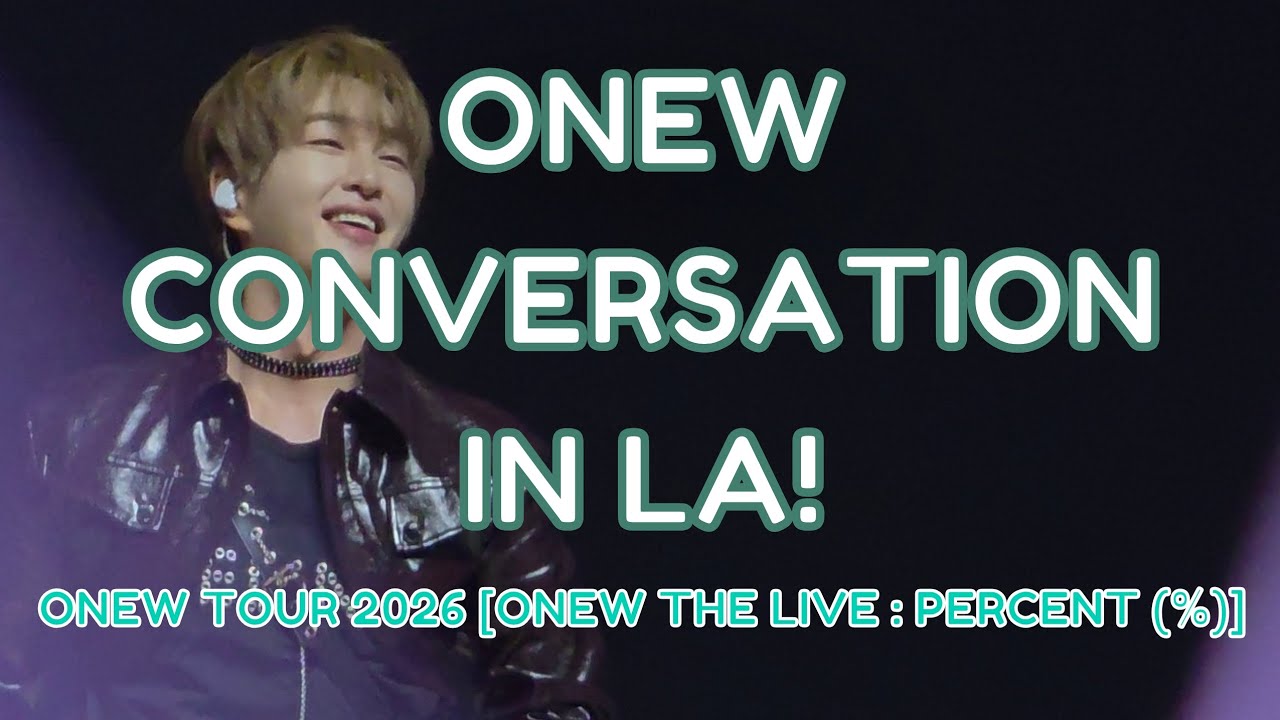 4K - ONEW (온유/オニュ) - SHINEE (샤이니) - CONVERSATION - 2026