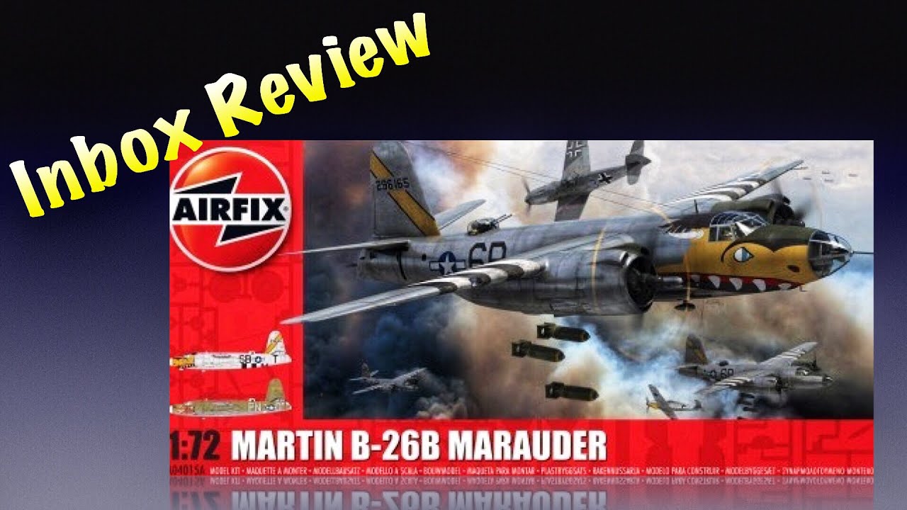 Airfix 1/72 Martin B-26B Marauder—Part 1 Inbox Sprue Review - YouTube
