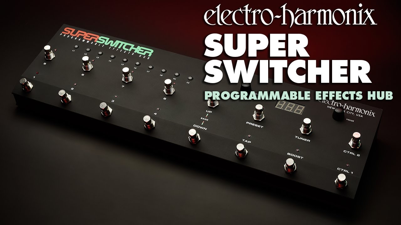 Electro Harmonix Super Switcher スイッチャー 【国内正規品