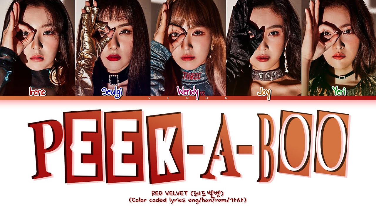 RED VELVET 레드벨벳 PEEK-A-BOO 피카부 (Color coded lyrics eng/han