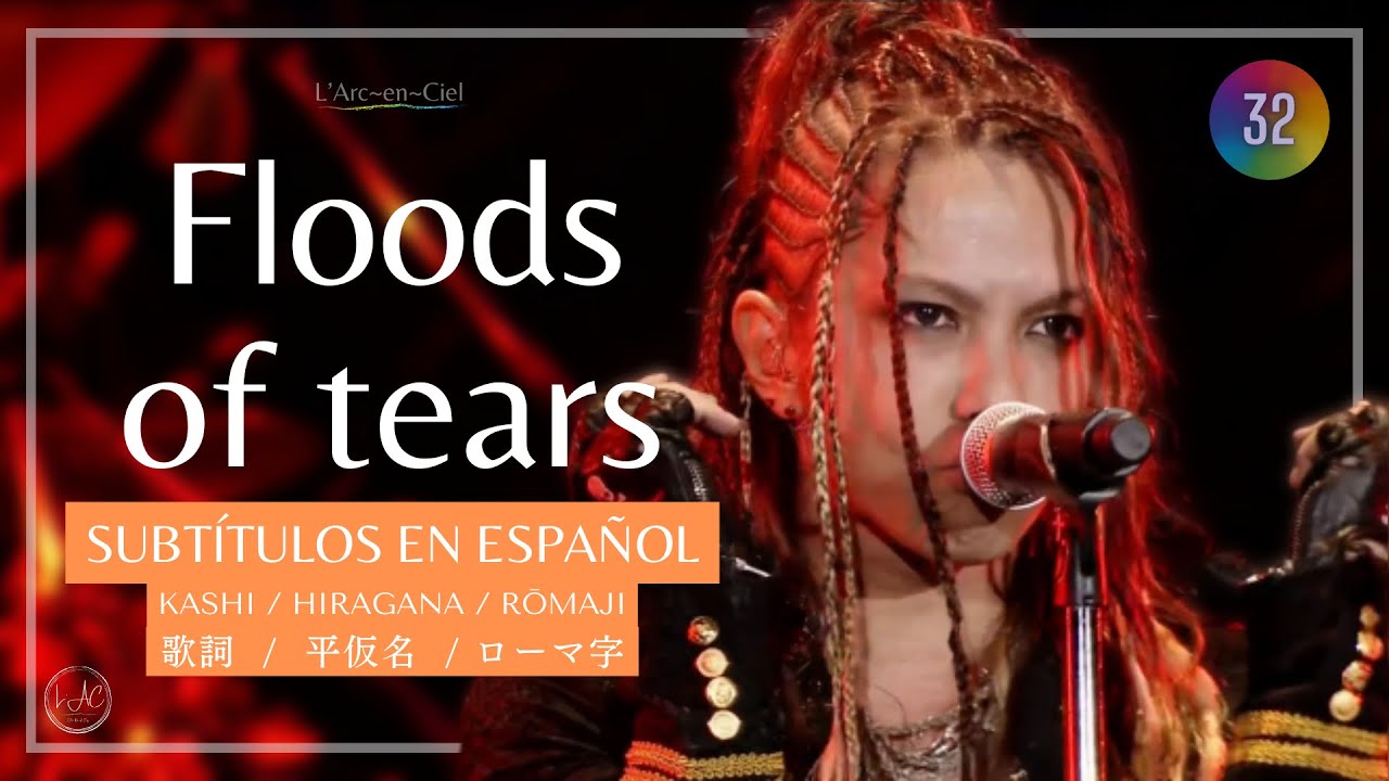 美品 floods of tears 60番台 ラルク L'Arc Floods of tears - YouTube