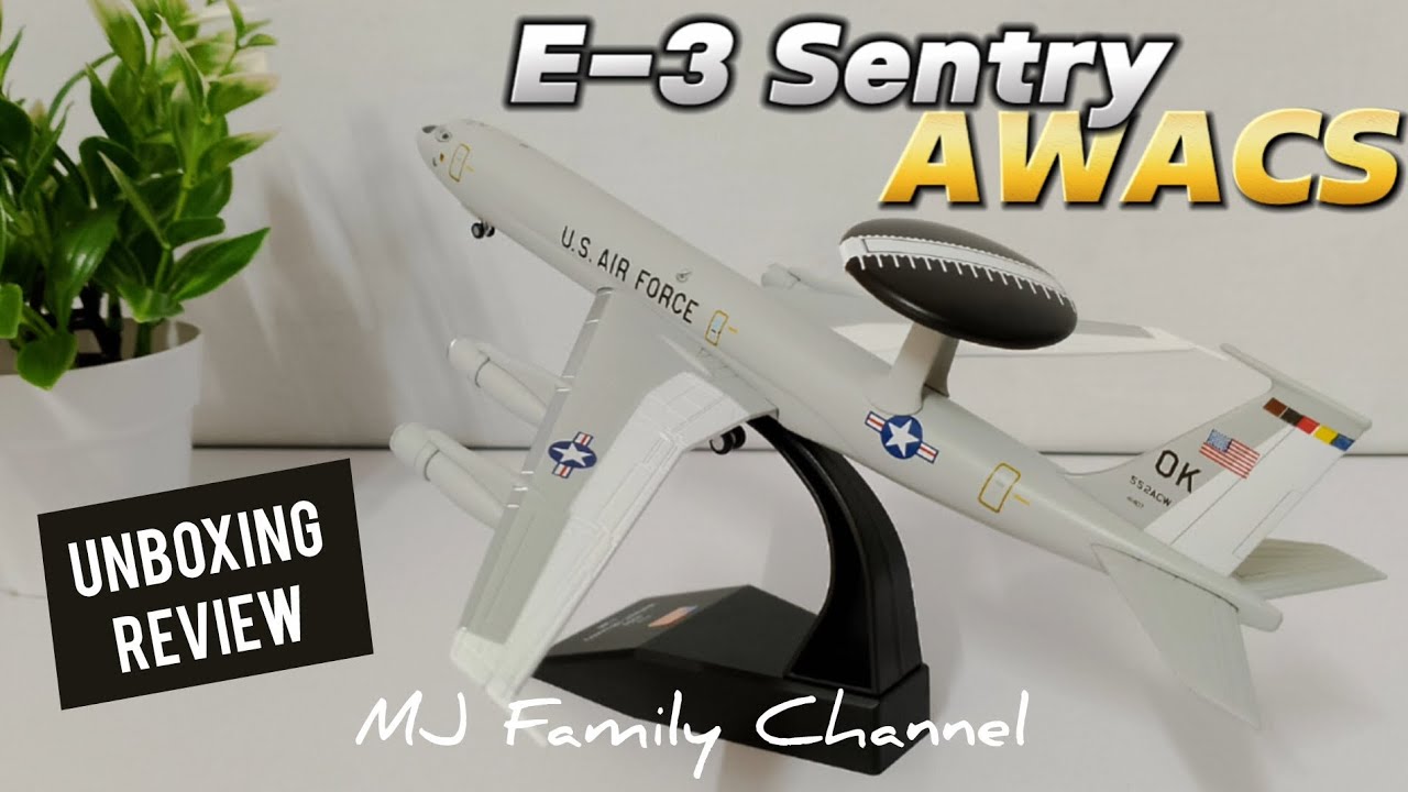 Boeing 707 E-3 Sentry AWACS 1/200 Model Unboxing - YouTube