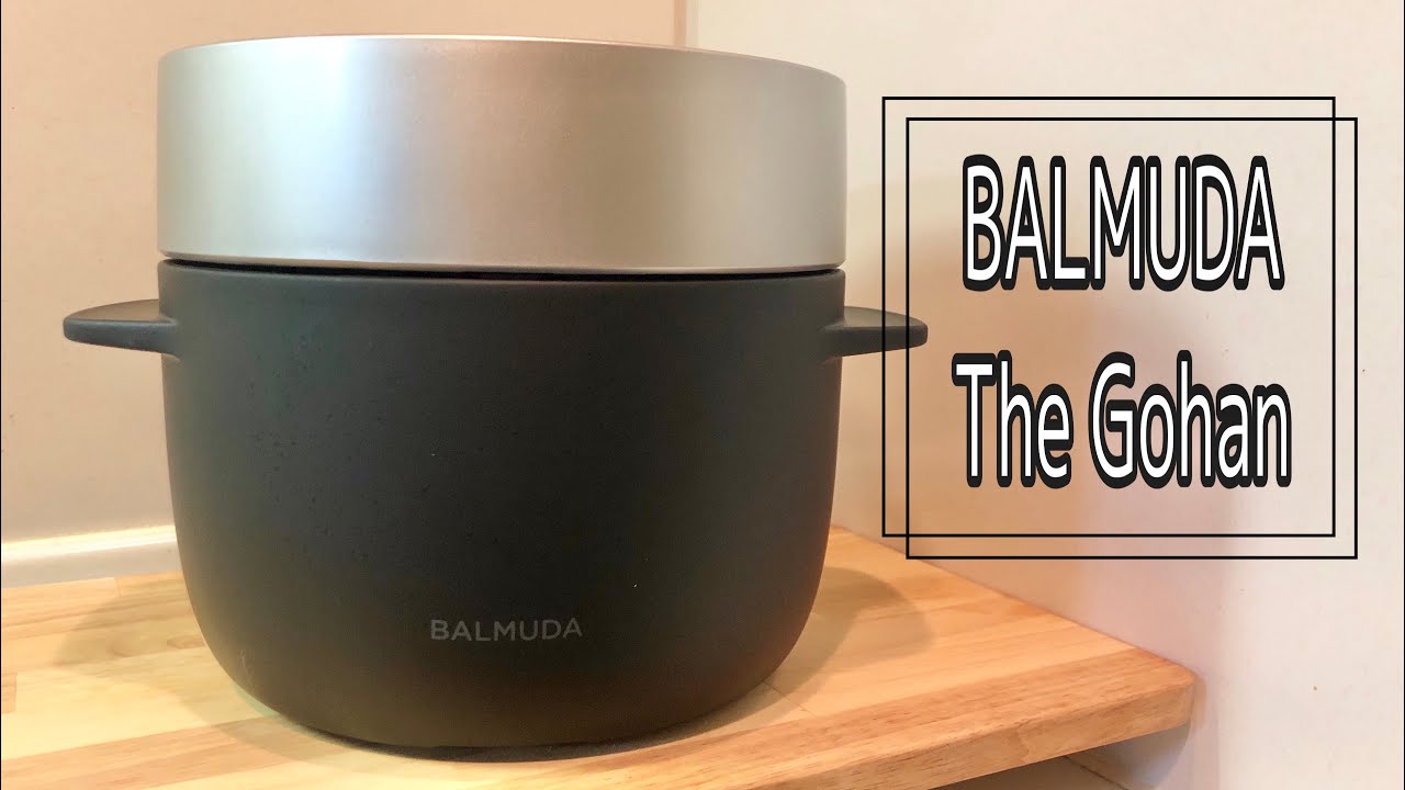 炊飯器】BALMUDA The Gohan バルミューダ ザ ゴハン - YouTube