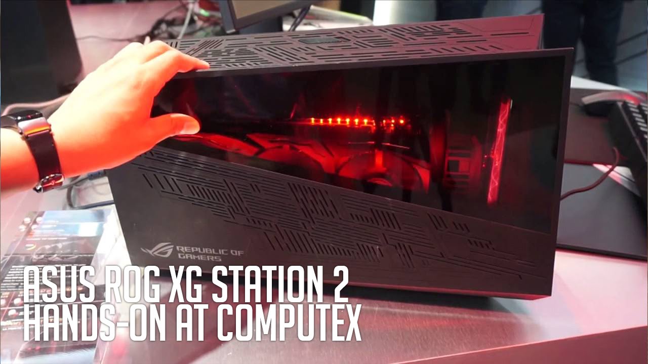 ASUS XG Station 2 Hands-on and Initial Impressions - YouTube