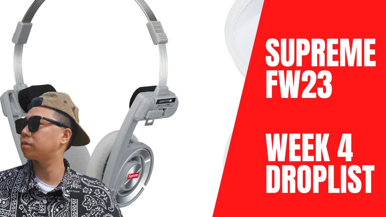 Supreme x Koss Porta Pro - Supreme FW23 Week 4 Full Droplist - YouTube