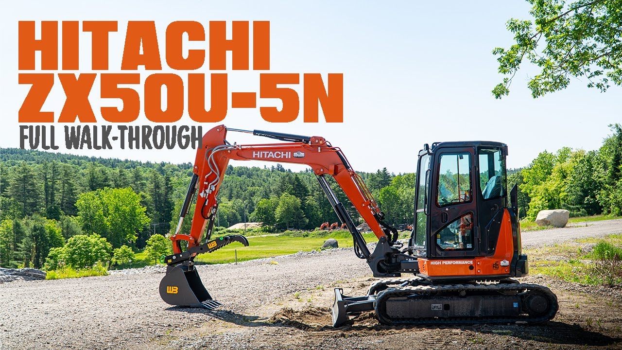 Hitachi ZX50U-5N Complete Walk-through. [ JUST THE FACTS EP.1