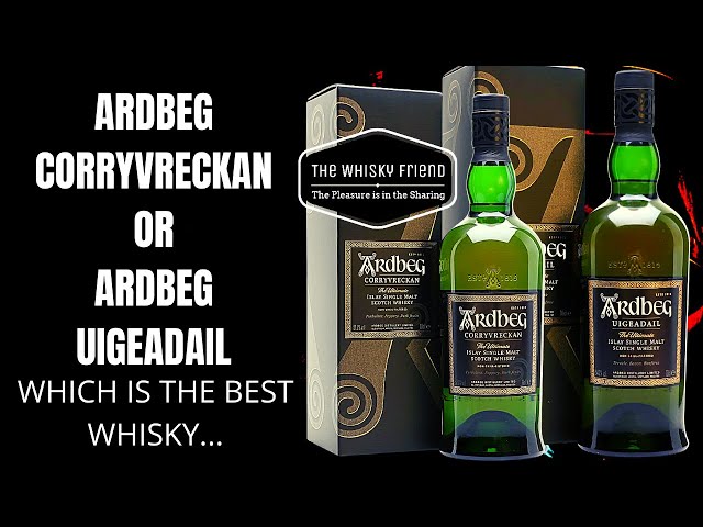 ARDBEG UIGEADAIL V ARDBEG CORRYVRECKAN - YouTube
