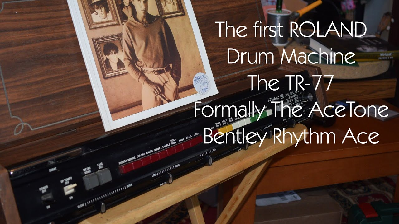Roland's first ever product the TR-77 Drum Machine AKA the Bentley