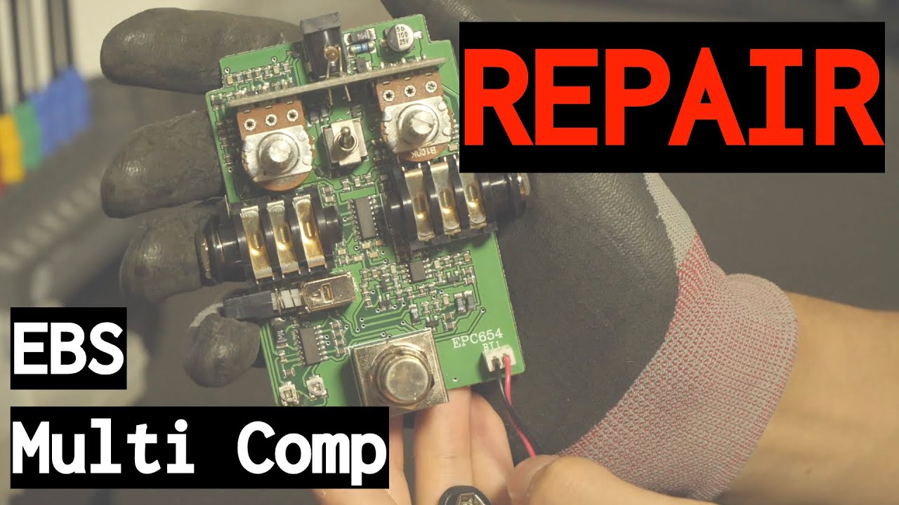 DIY】ベースエフェクターの定番EBS Multi Compを修理 - YouTube
