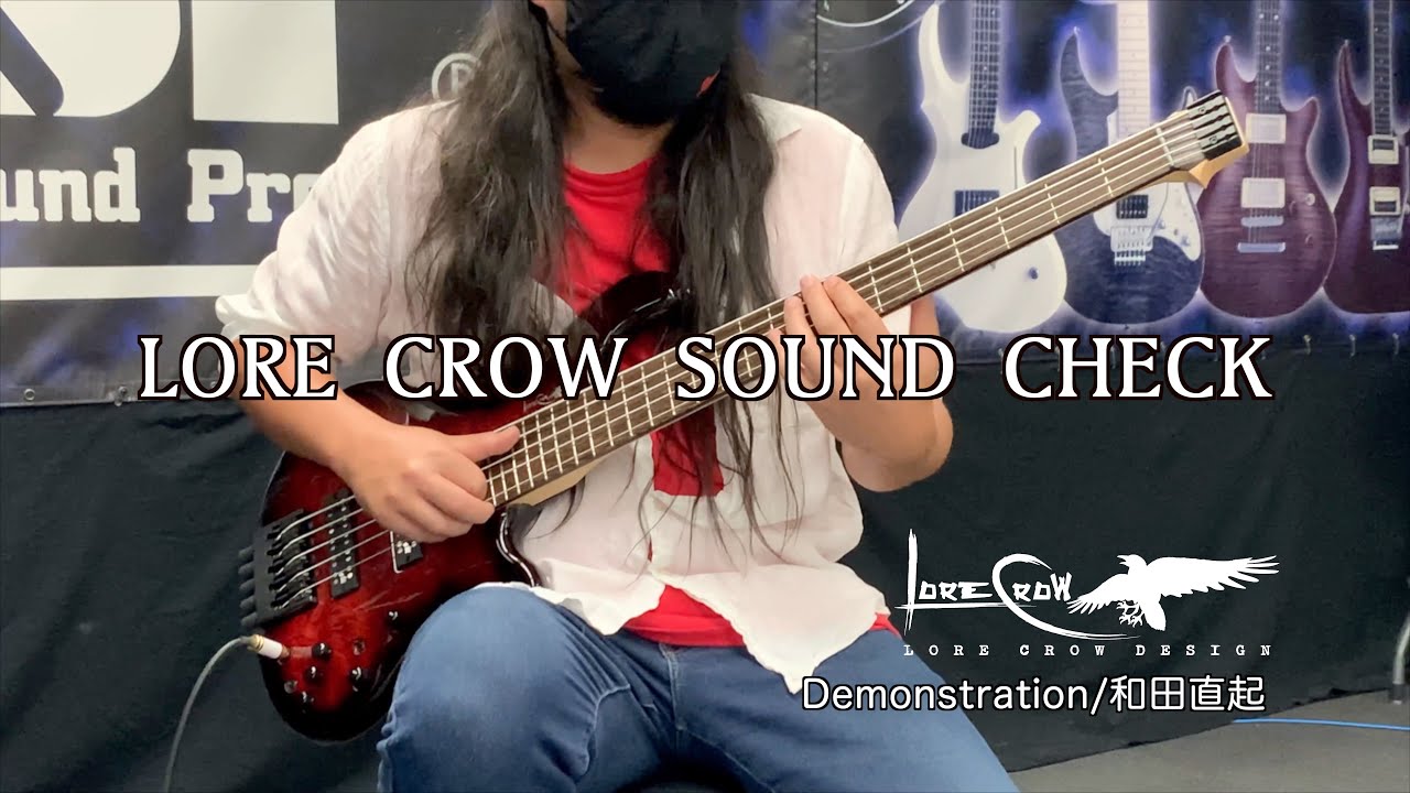 LORE CROW LCB-001 SOUND IMPRESSION BY 和田直起 - YouTube