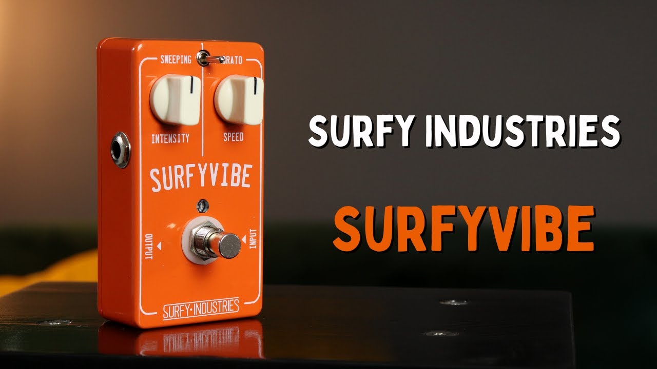 Surfy Industries - SurfyVibe - Guitar Pedal Demo/Review - YouTube