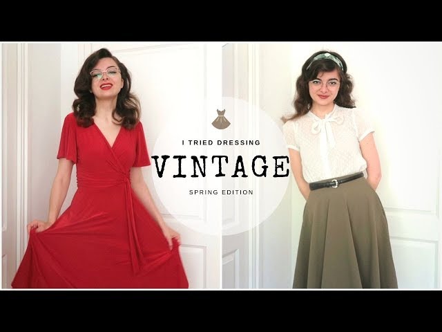 I Tried Dressing Vintage For A Week | Spring Edition - YouTube