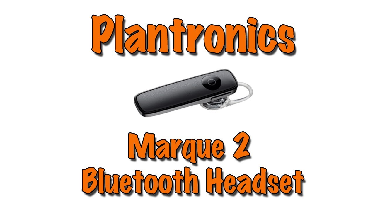 Plantronics Marque 2 (M165) - Bluetooth Headset - Review (HD