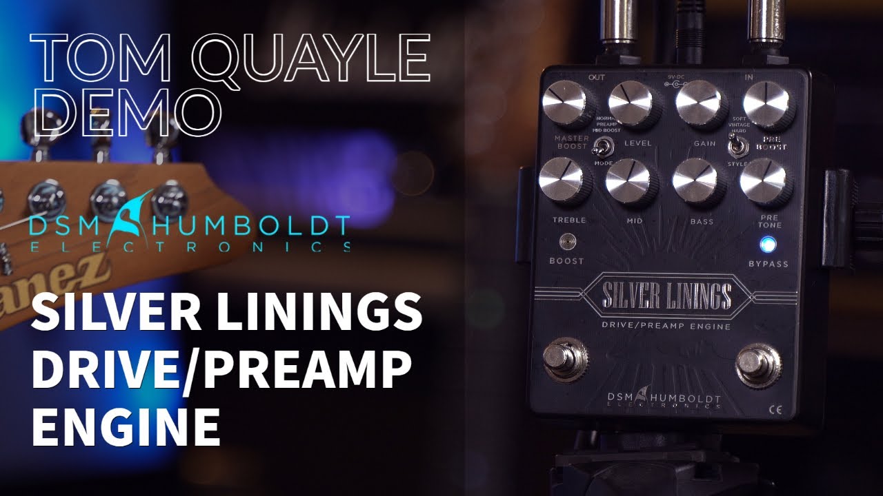 WONDERFULLY VERSATILE DRIVE TONES | DSM & Humboldt Silver Linings