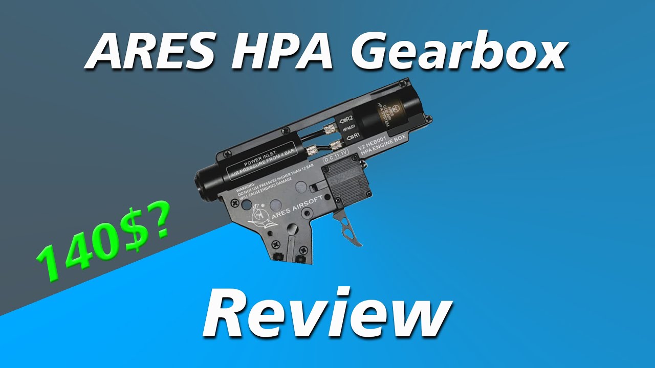 ARES HPA Gearbox Review (HEB-001) - YouTube