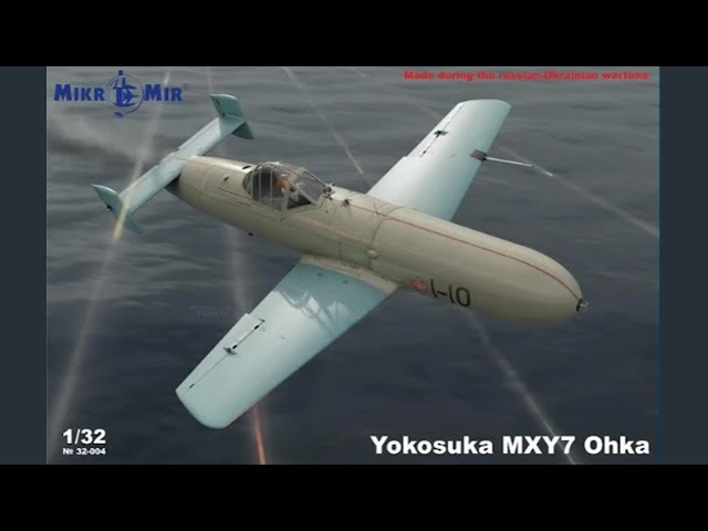 Unboxing Mikro Mir 32-004 1/32 Yokosuka MXY 7 OHKA Plastic Model