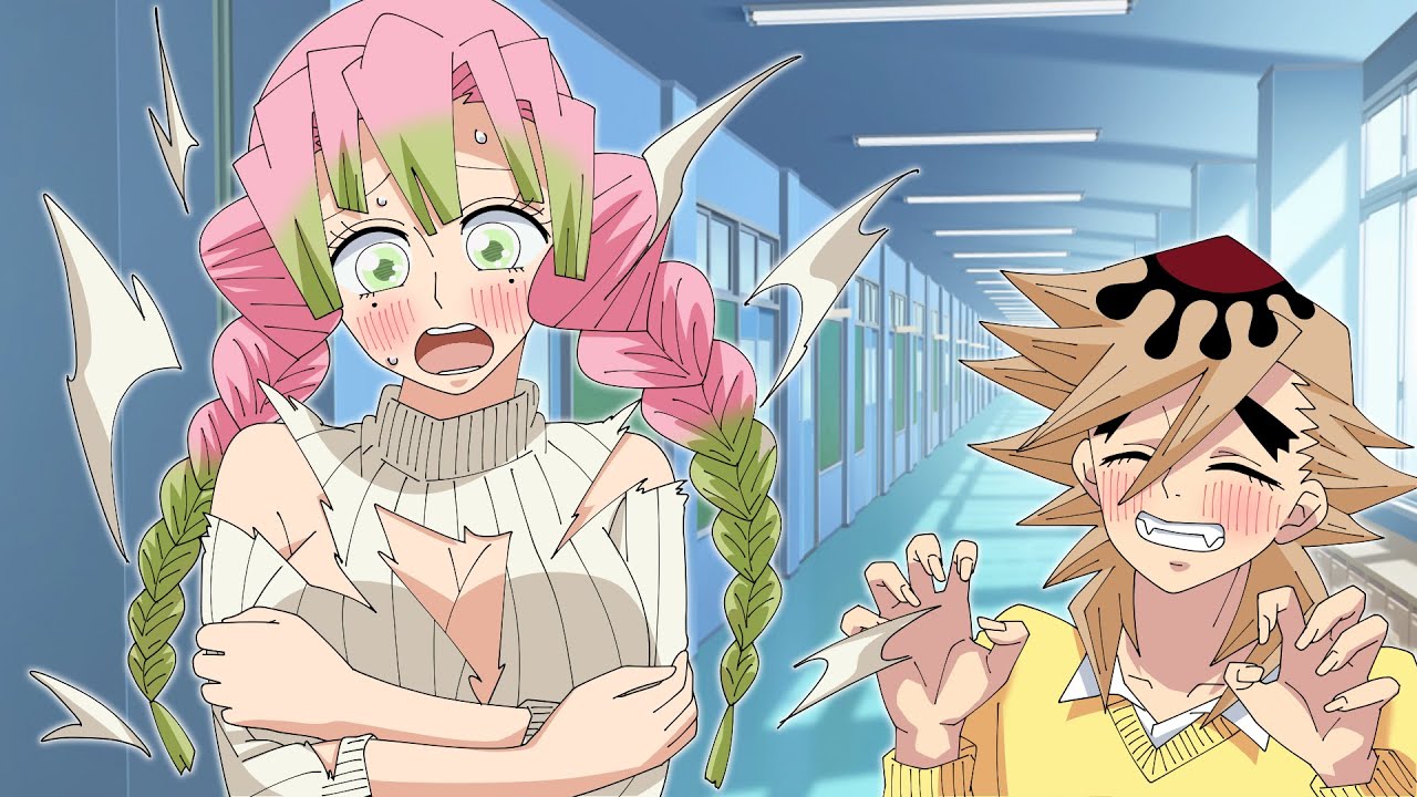 Kimetsu Gakuen] What if Mitsuri Kanroji encountered a world where