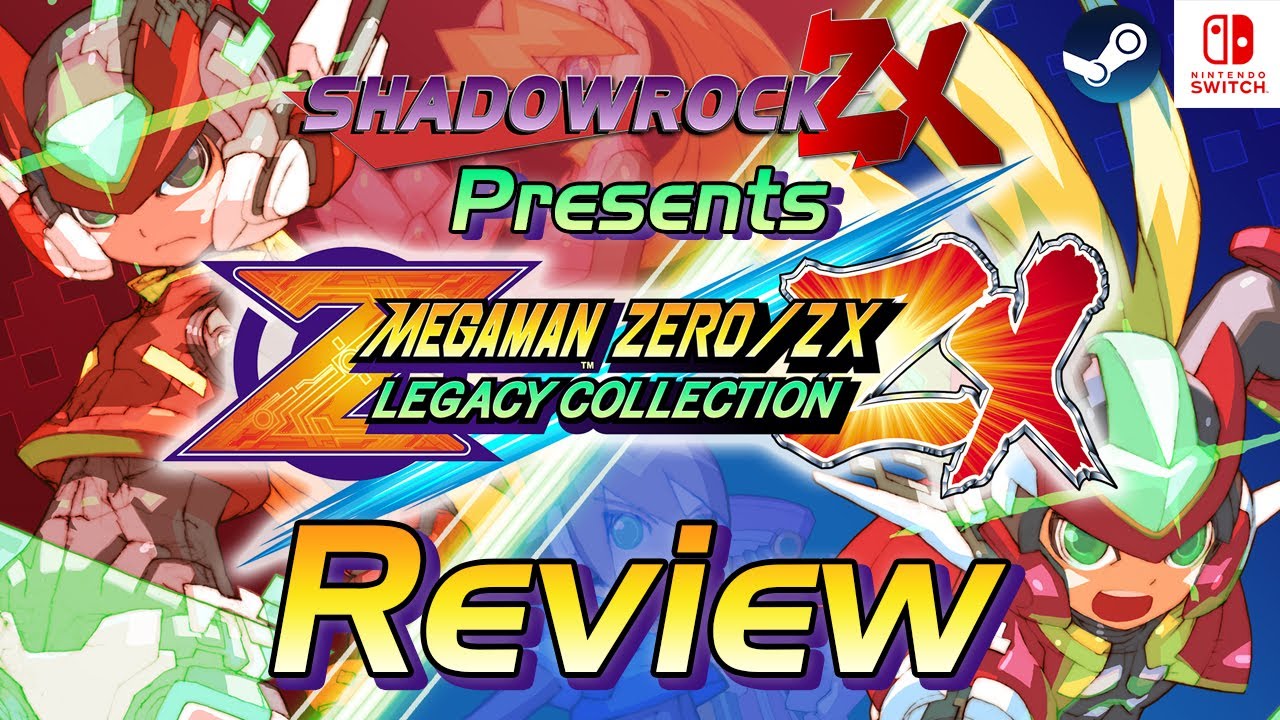 Mega Man Zero/ZX Legacy Collection - REVIEW: The Final Verdict
