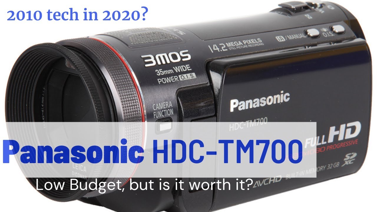Low Budget Camera: The Panasonic HDC TM700 - YouTube