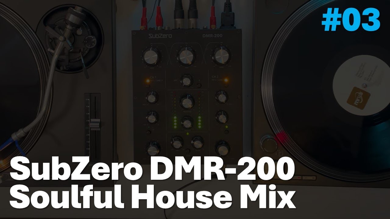 SubZero DMR-200 in Action 2024 | Soulful House Vinyl Mix #03