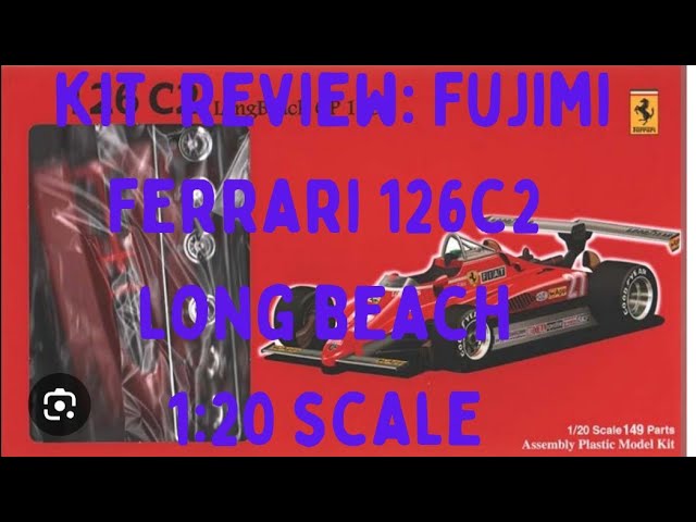 ENG Fujimi 1:20 Ferrari 126c2 long beach version kit review