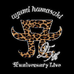 ayumi hamasaki 25th Anniversary LIVE - playlist by 浜崎あゆみ_