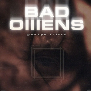 Bad Omens - goodbye, friend. - playlist by Anna | Spotify