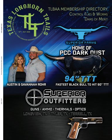July 2025 Texas Longhorn Trails Magazine by Texas Longhorn Trails