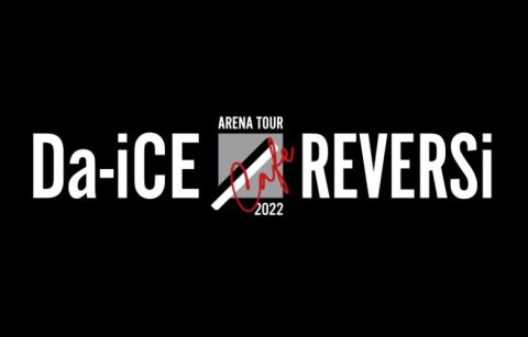 Da-iCE ARENA TOUR 2022 -REVERSi- Cafe(ダイスアリーナツアーリバーシ