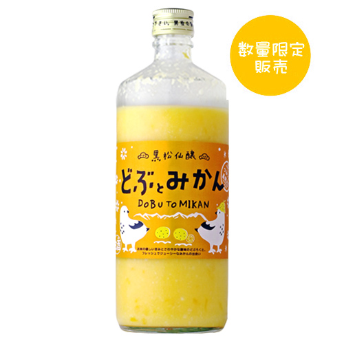 完売】【数量限定】黒松仙醸 どぶとみかん 600ml