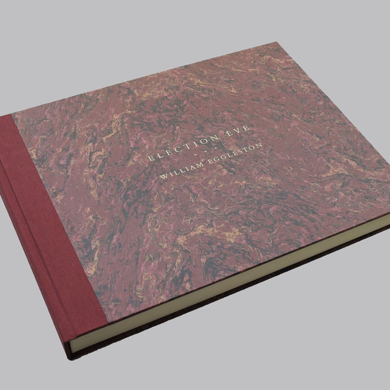 William Eggleston / Election Eve | POST