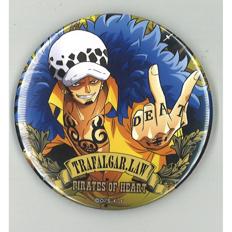 R*O様 トラファルガー・ロー 缶バッジ ONE PIECE シーファイヤフライ R*O