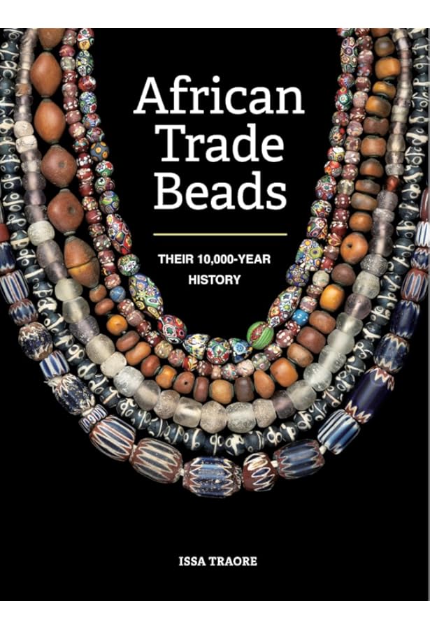 The History of Beads: From 30,000 B.C. to the Present: Lois Sherr