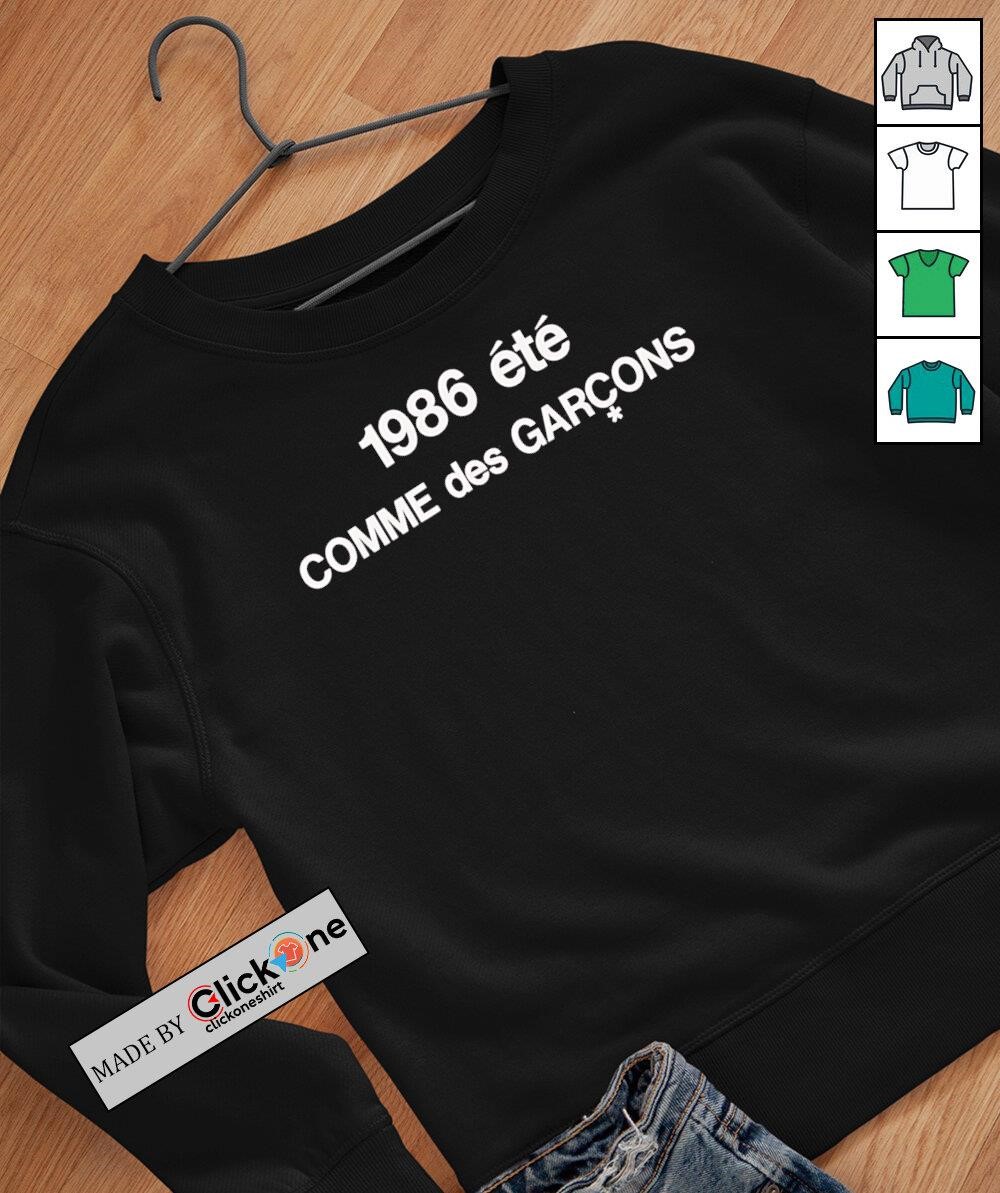 1986 ete comme des garcons shirt, hoodie, sweater, longsleeve and