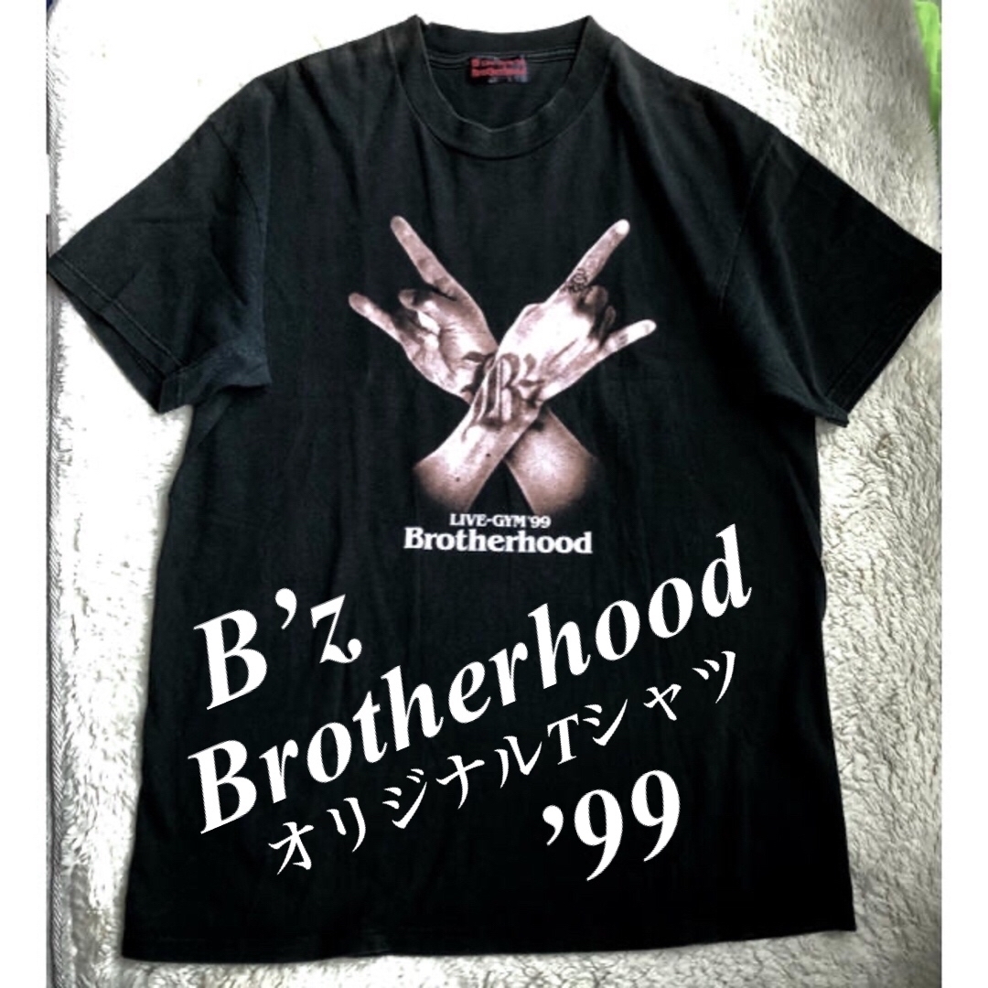 B'z Brotherhood Tシャツ ライブグッズ LIVE-GYM 99年 B'z Brotherhood