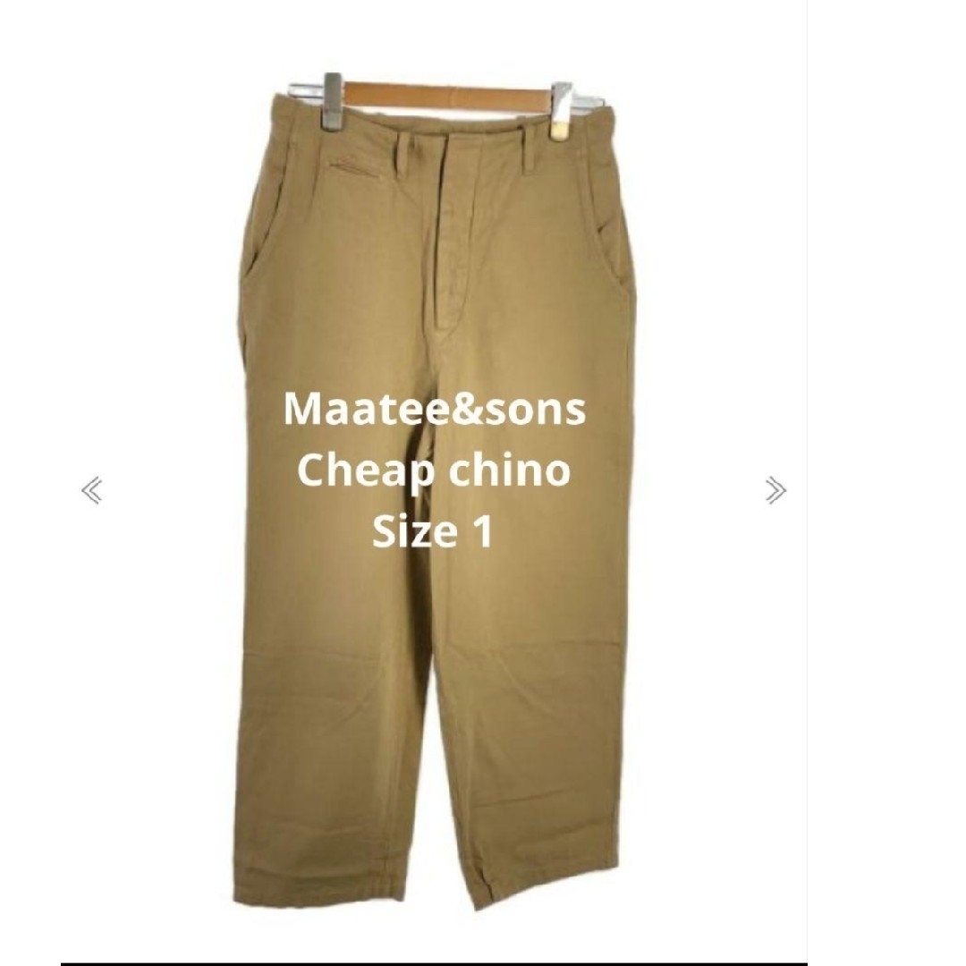Maatee&sons cheap chino チープチノ 俺のチノ サイズ1