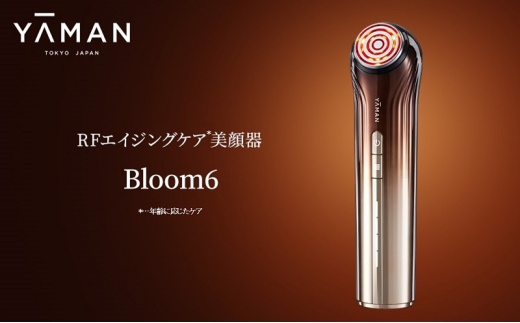 YAMAN 美顔器 フローレスセラム付き bloom6 Bloom 6｜ヤーマン公式通販