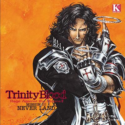 Trinity Blood R.A.M.II 第I章 ≪NEVER LAND≫ | HMV&BOOKS online