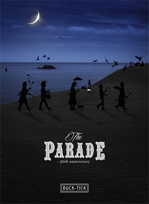 THE PARADE ～30th anniversary～ : BUCK-TICK | HMV&BOOKS online