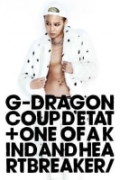 G-DRAGON / 『COUP D'ETAT [+ ONE OF A KIND & HEARTBREAKER
