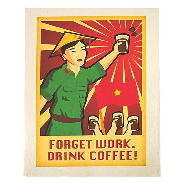 ベトナム プロパガンダ アート ポスター【仕事を忘れてコーヒーを飲