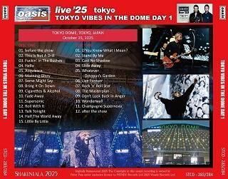 Oasis(オアシス)/ 2025 TOKYO VIBES IN THE DOME DAY 1 【2CD
