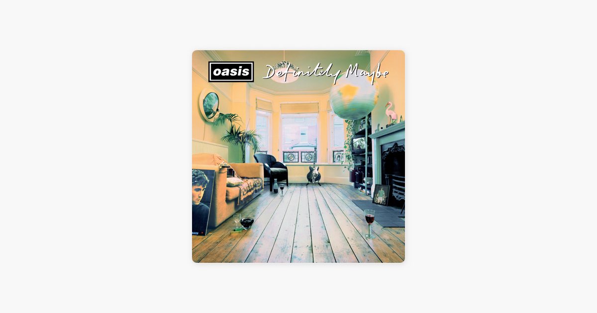 Definitely Maybe (30th Anniversary Deluxe Edition) - オアシスの