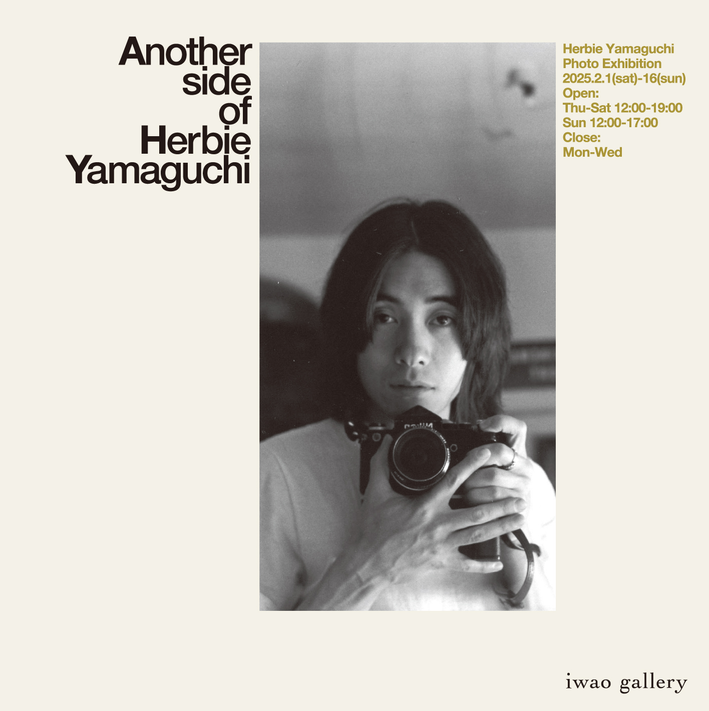 Another side of Herbie Yamaguchiハービー・山口 写真展2025/2/1(sat