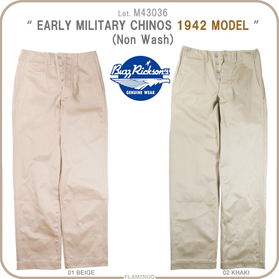 BUZZ RICKSON'S バズリクソンズ M43036 EARLY MILITARY CHINOS 1942