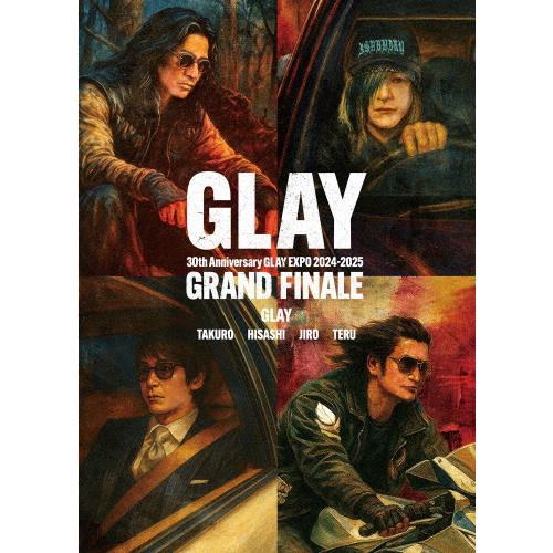 GLAY 30th Anniversary EXPO 2024-2025 GRAND FINALE/GLAY[DVD]【返品