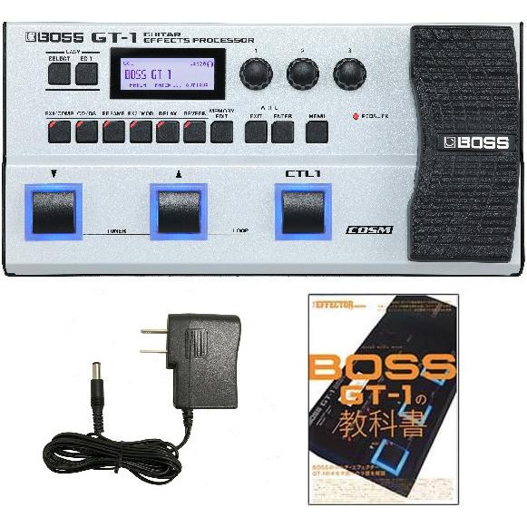 BOSS GT-1 GT-1の教科書付き 教本】THE EFFECTOR BOOK PRESENTS BOSS